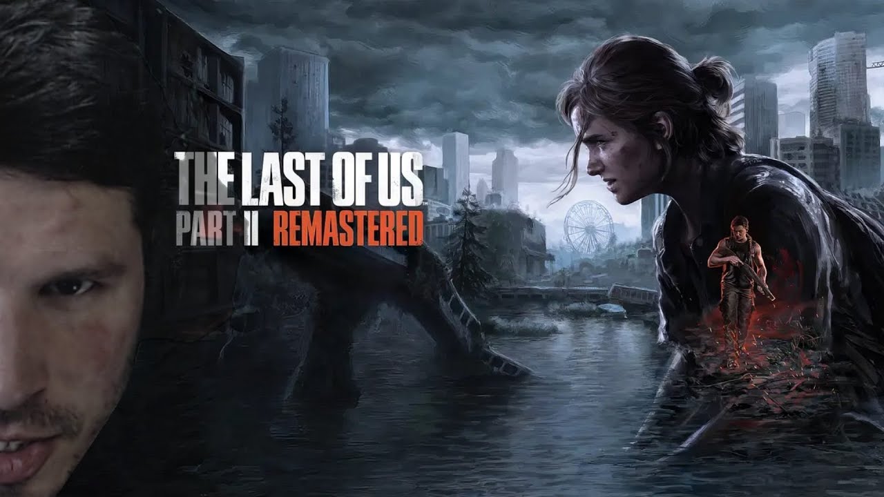 The Last of Us Part II Remastered Végigjátszás #4