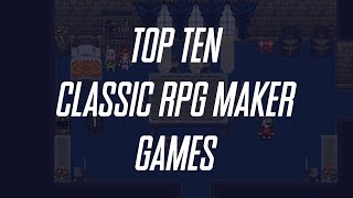 10 Classic RPG Maker Games You've Never Played