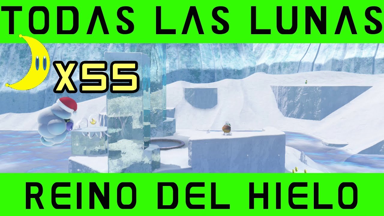REINO DEL HIELO - TODAS LAS LUNAS - Super Mario Odyssey