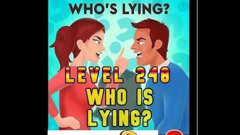 BRAINDOM 2 | LEVEL 248: WHO IS LYING? 🎧🎧🚗🚕🎧🎧🎧