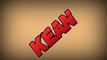 Intro for KEAN To lazy to add alpha lol