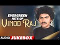 Evergreen Hits Of Vinod Raj Audio Jukebox | #HappyBirthdayVinodRaj | Vinod Raj All Time Kannada Hits