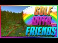 All BALLS Are Awesome!! (Golf with your Friends!)