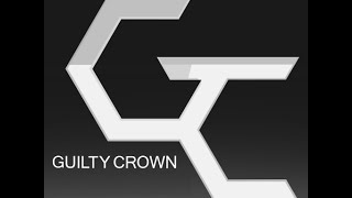 Guilty Crown AMV