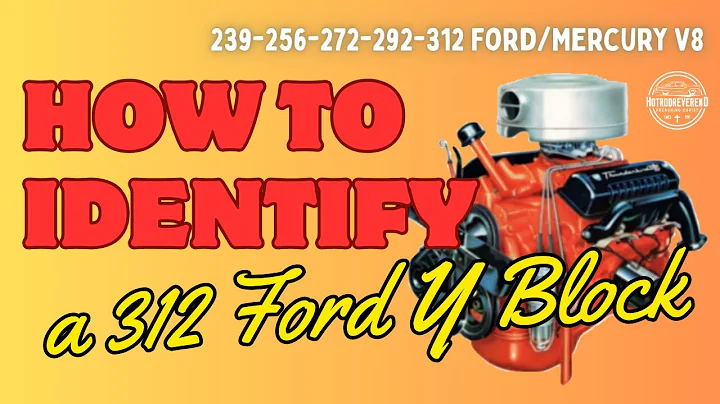 How to Identify a 312 c.i. Ford Y Block V8 Engine