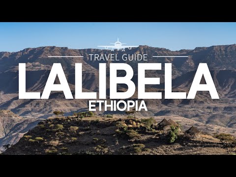 Lalibela, Ethiopia: The Highlands and Beyond | Africa Travel Guide