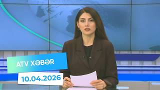 Atv Xeber 10.04.2026 1700