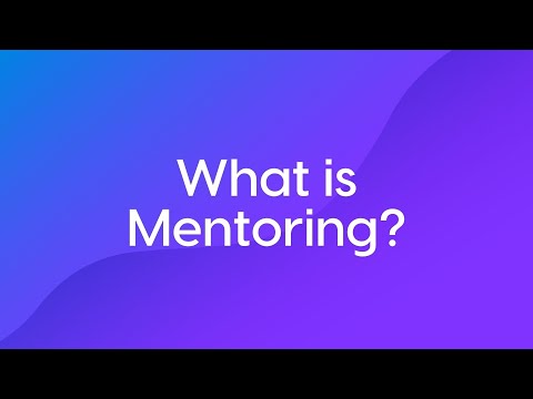 What is Mentoring?
