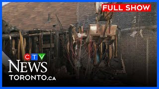Search For Three Missing People In Fatal Fire Continues Ctv News Toronto At Noon For Nov. 21 2025