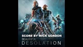 Mick Gordon-Beautiful Desolation--Track 6--Arrival