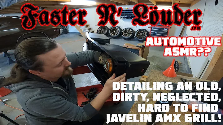 Faster N' Louder | Detailing An Old and Hard to Find Javelin AMX Grill! | Automotive ASMR??