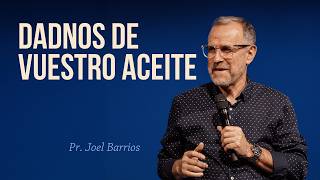 💒Iglesia Adventista Forest City | Dadnos de vuestro aceite | Pr. Joel Barrios | Agosto 22, 2026