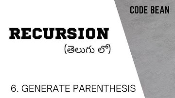 Generate parenthesis using recursion in Telugu | Generate valid parenthesis