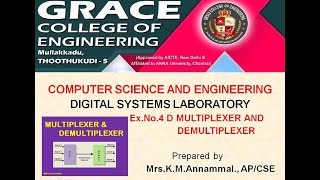 Celebrity GRACE COE –CSE-CS8382-DIGITAL SYSTEMS LAB –EX.NO.4D – MULTIPLEXER Profile