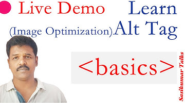 Image Optimization - Sasikumar Talks Alt Tag #SasikumarTalks