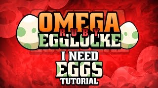 Pokémon Omega Ruby Egglocke - Episode 00 W/Cipher | "Send Me Them Eggs!"