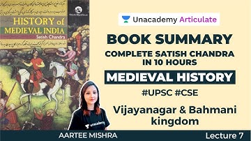 Book Summary | Complete Satish Chandra in 10 Hours | Medieval History | UPSC CSE | Aartee Mishra |L7