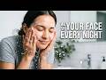 Wash Face Every Night: The Habit That Saves Your Skin