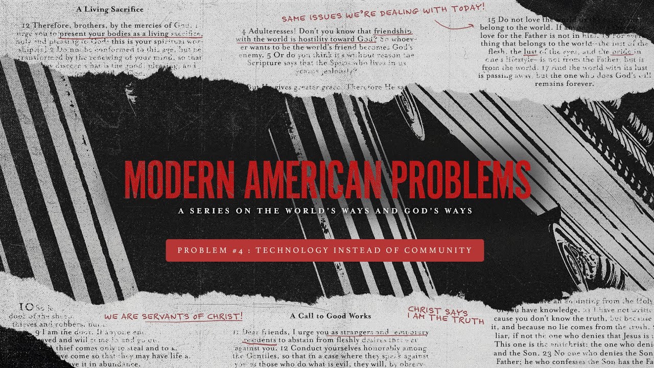 January 25, 2026 - Problem #4: Technology Instead of Community