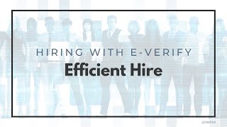 Efficient Hire E-Verify