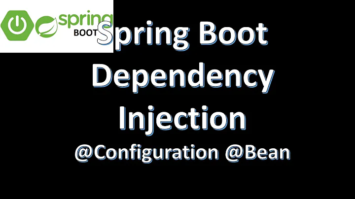 Spring dependency injection custom beans with @Configuration and @Bean. Spring boot Tutorial part 7.