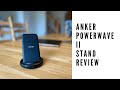 Anker PowerWave II Stand Review