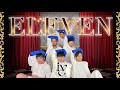 『 ELEVEN / IVE 아이브』 Dance Cover by IZ*MAN（JAPAN）