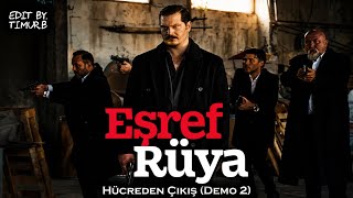 Eşref Rüya Müzikleri | Hücreden Çıkış (Demo 2)