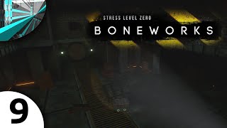 Let's Play BONEWORKS - (part 9 - Darkness)