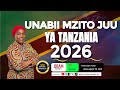 NABII ATABIRI MAZITO JUU YA WATANZANIA MWAKA 2026