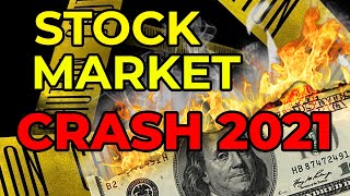 STOCK MARKET CRASH 2021