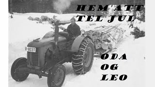 Video thumbnail of "Hem'att tel jul (oda og leo)"