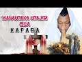LIVE WANAUTAKA UTAJIRI BILA KAFARA