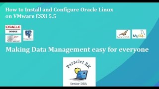 Install and Configure Oracle Linux on VMware ESXi How To Install Oracle Linux On Vmware Esxi Step By Step