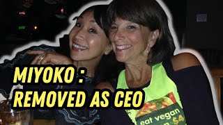 My thoughts on Miyoko being removed as the CEO of her own company.