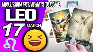 Leo ♌😳MAKE ROOM FOR WHAT’S TO COME💖🎁 horoscope for today MARCH 17 2026 ♌ #leo tarot MARCH
