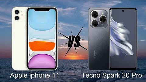 Tecno Spark 20 Pro Vs Apple Iphone 11 Full Comparison