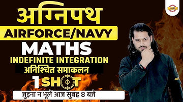 Agnipath Airforce/Navy Maths | Maths Indefinite Integration | Maths By Vivek Rai Sir