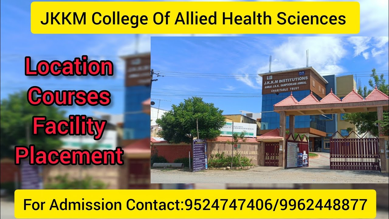 Jkkm JKKM College Of Allied Health Sciences namakkal - YouTube