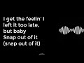 Arctic monkeys  snap out of it lyrics