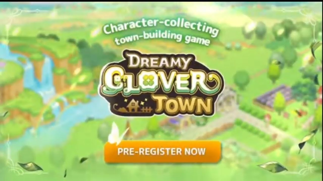 New Official Game Trailer DREAMY CLOVER TOWN 2022 trending