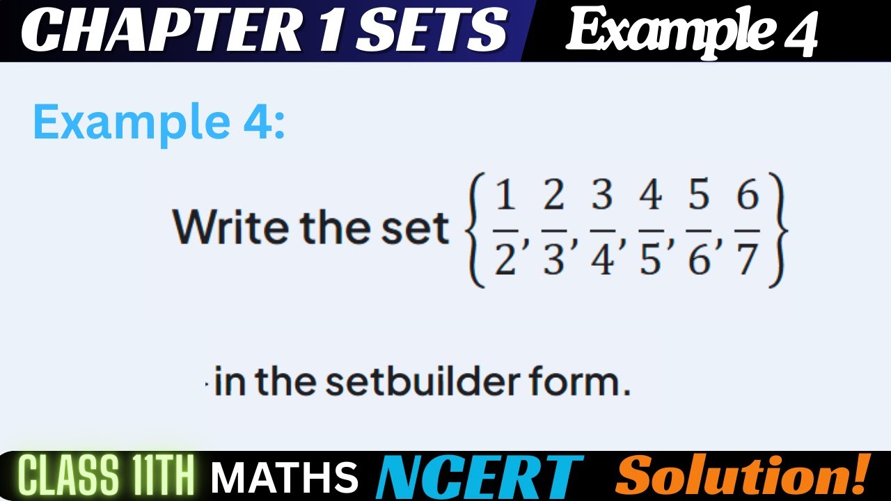 Example 4 Chapter1 Class 11 Math || Example4 Class11 Ch 1 NCERT Math ...