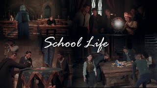 Hogwarts Legacy || School Life