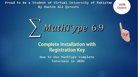 how to install mathtype 6.9 & use in MS office |vu Hashim Ali