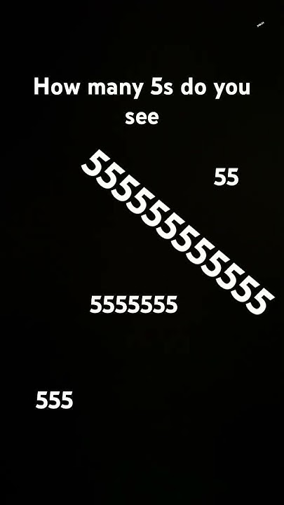 how-many-5s-do-you-see-youtube