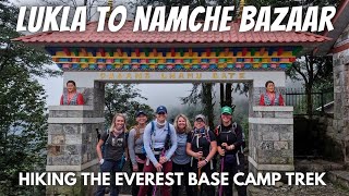 Pt. 2: Lukla to Namche Bazaar | Hiking the EVEREST BASE CAMP TREK | EBC 2022