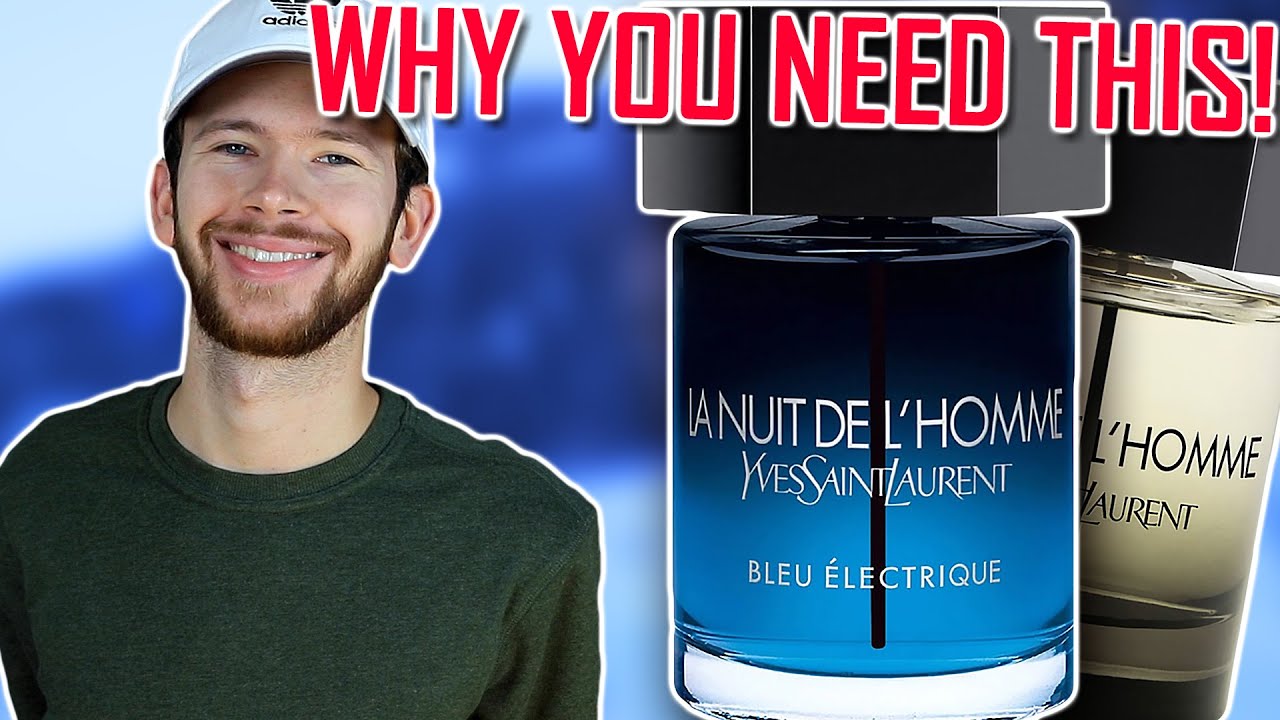 10 REASONS WHY YOU NEED LA NUIT DE L'HOMME BLEU ELECTRIQUE IN YOUR