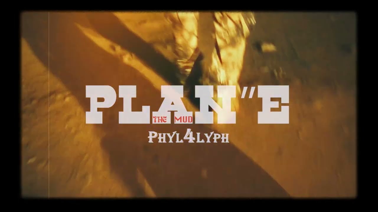 Watch PHYL4LYPH - PLAN E (THE MUD) on YouTube Watch PHYL4LYPH - PLAN E (THE MUD) on YouTube