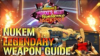 Borderlands 3: RETURN OF THE NUKEM! | LEGENDARY WEAPON Guide & LOCATION! (The Duke Nukem Gun!)