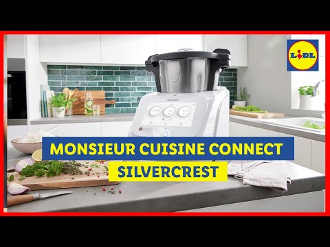 Monsieur Cuisine Connect en vente lundi 05/06 | SILVERCREST | Lidl France -  YouTube